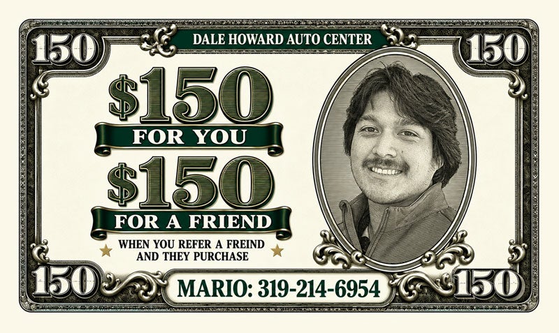 Referral $150 for you & $150 for them