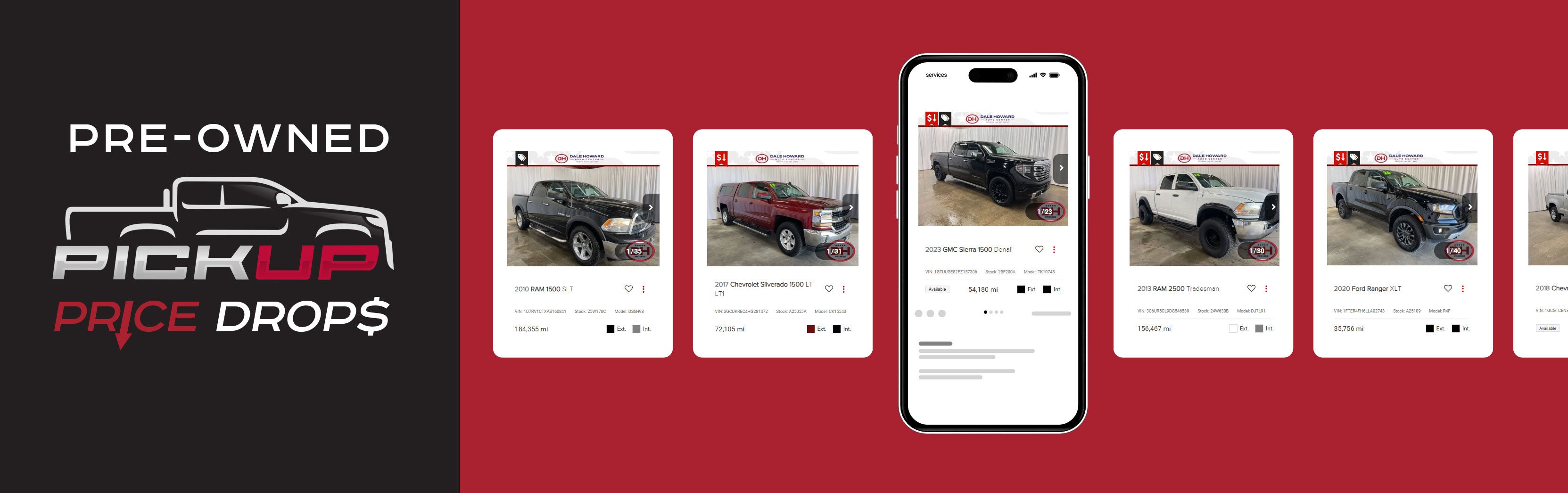 PRE-OWNED PICKUP PRICE DROPS